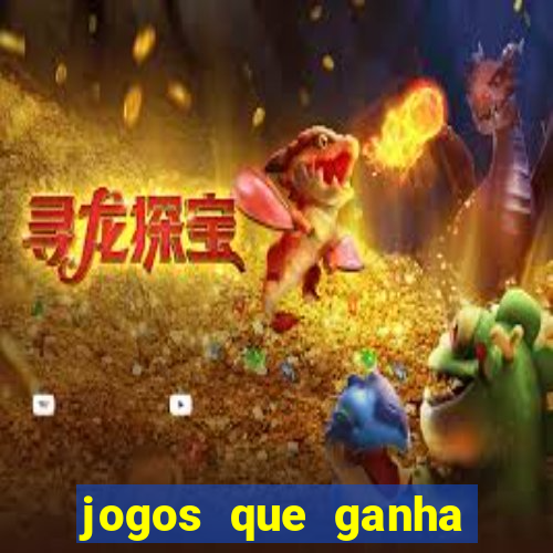 jogos que ganha dinheiro sem pagar