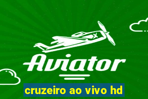 cruzeiro ao vivo hd