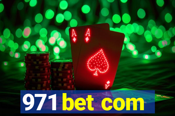 971 bet com