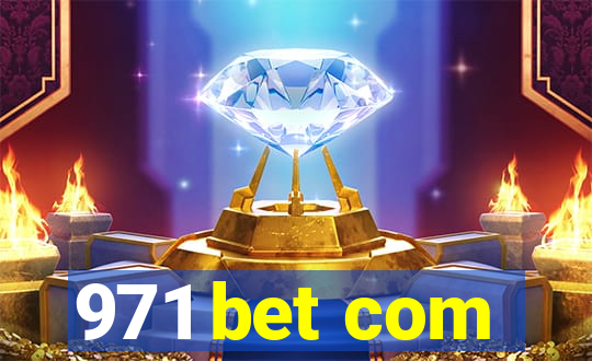 971 bet com