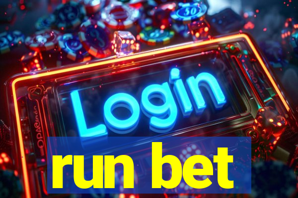 run bet