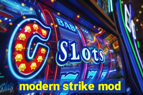 modern strike mod