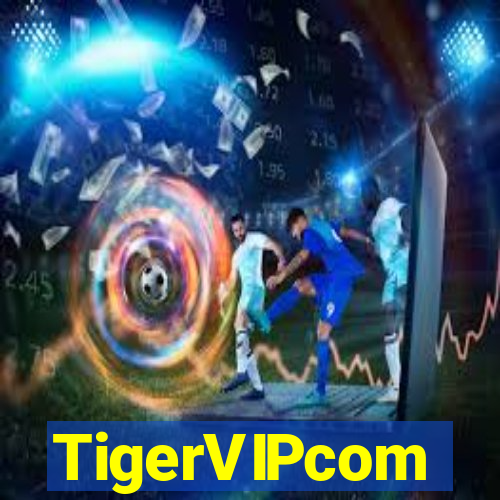 TigerVIPcom