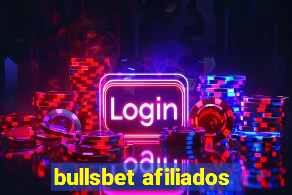 bullsbet afiliados