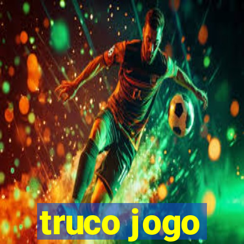 truco jogo