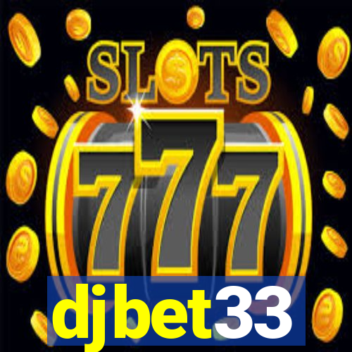 djbet33