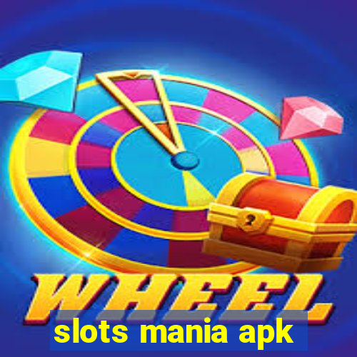 slots mania apk