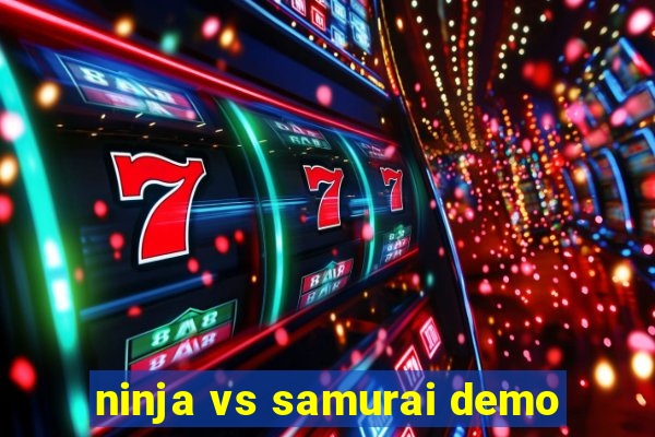 ninja vs samurai demo