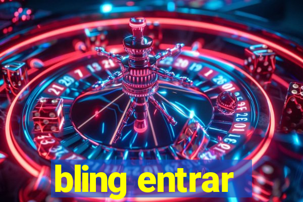 bling entrar