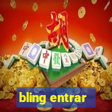 bling entrar