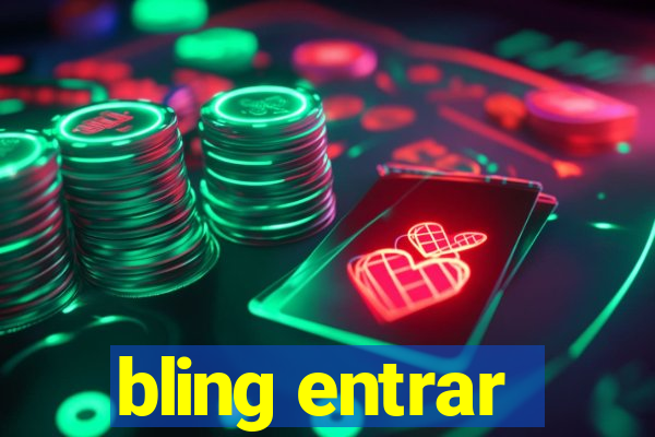 bling entrar