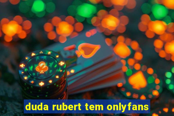 duda rubert tem onlyfans