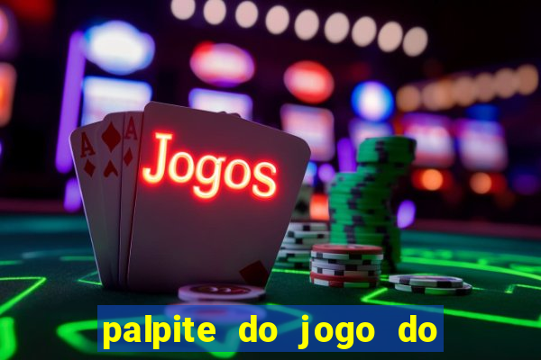 palpite do jogo do bicho hoje 16h