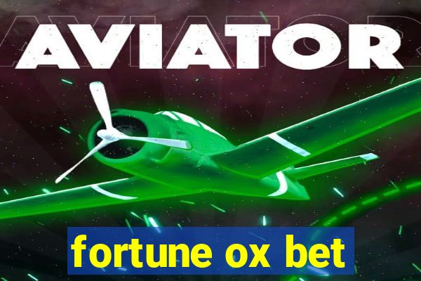 fortune ox bet