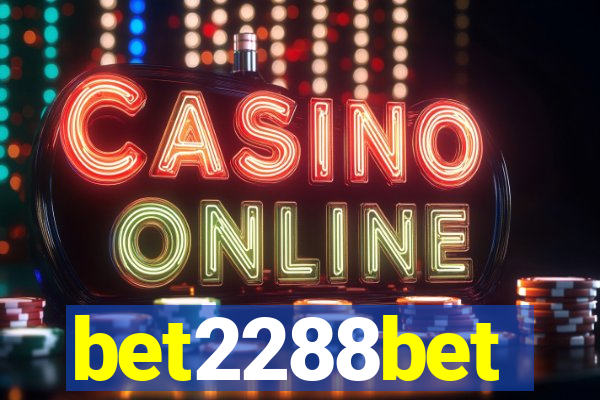 bet2288bet