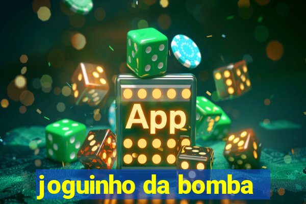 joguinho da bomba