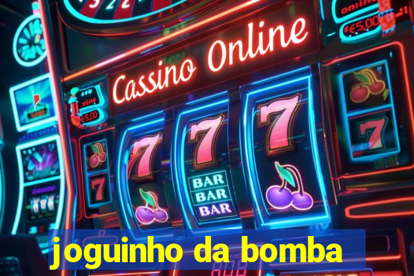 joguinho da bomba