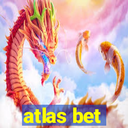 atlas bet