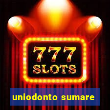 uniodonto sumare