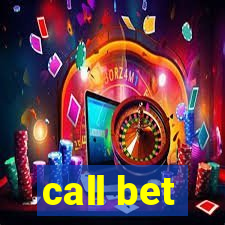 call bet