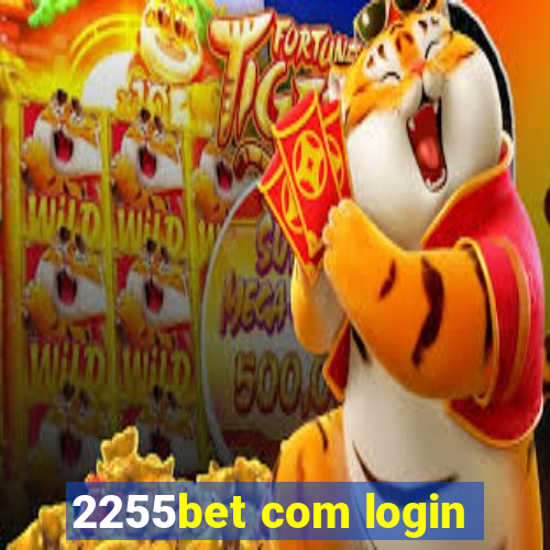 2255bet com login