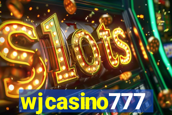 wjcasino777