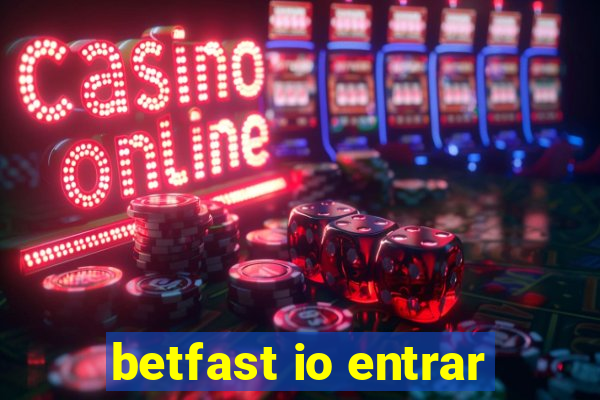 betfast io entrar