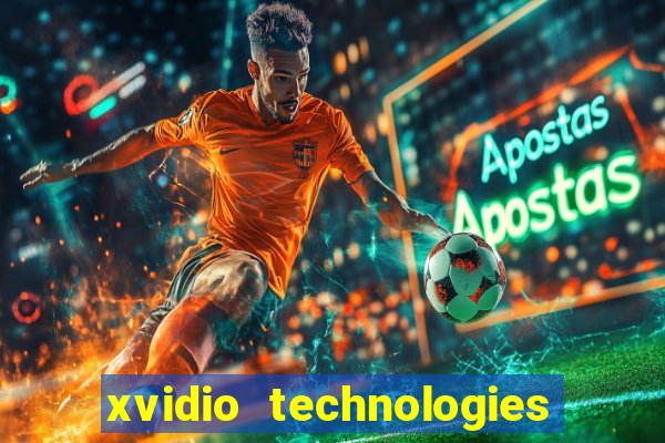 xvidio technologies brasil 202