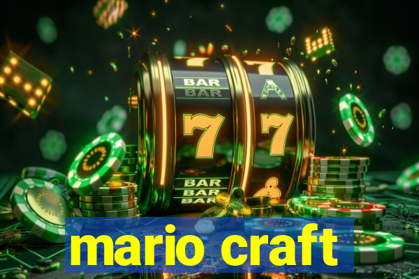 mario craft