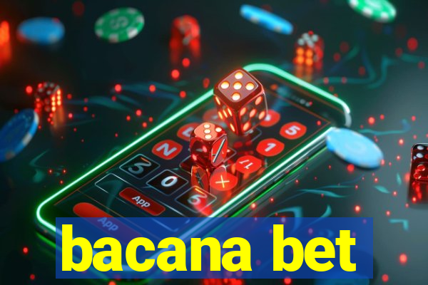 bacana bet