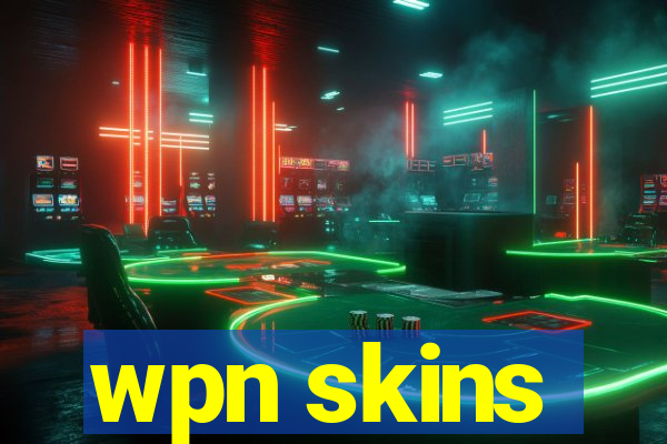 wpn skins