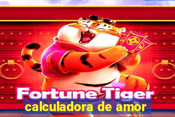 calculadora de amor