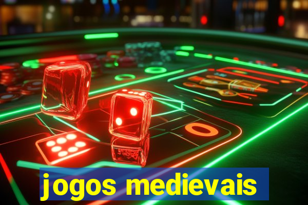 jogos medievais