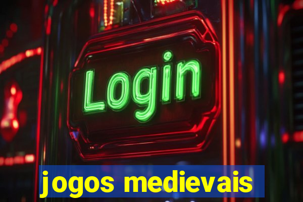 jogos medievais