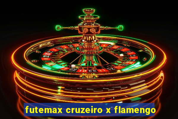 futemax cruzeiro x flamengo