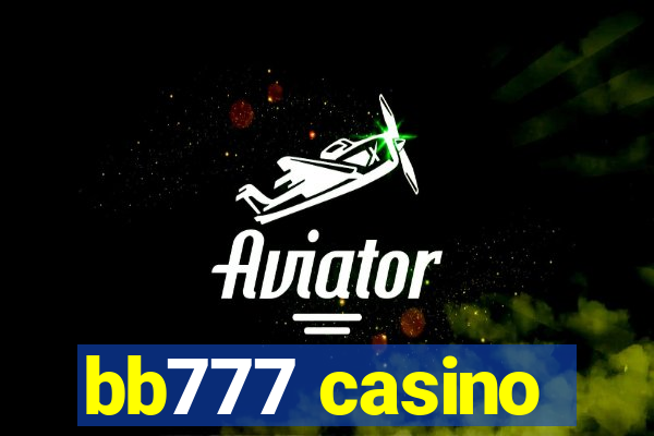 bb777 casino