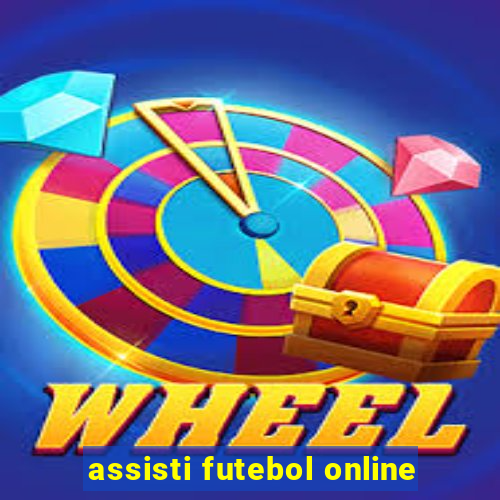 assisti futebol online