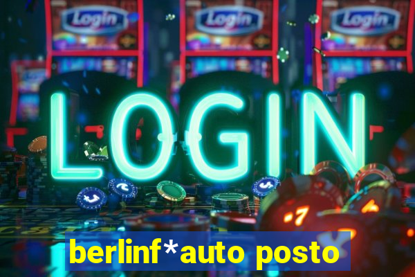 berlinf*auto posto