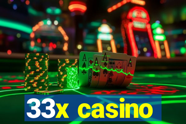 33x casino