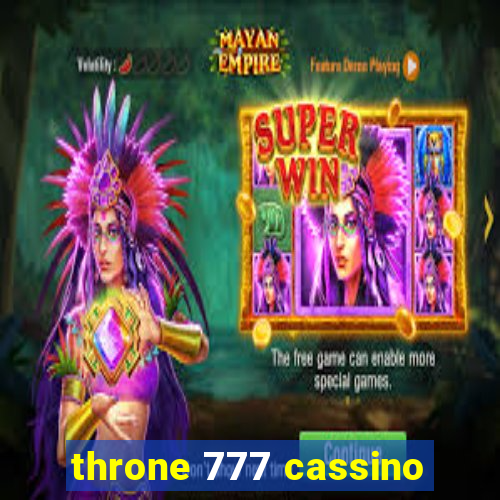 throne 777 cassino