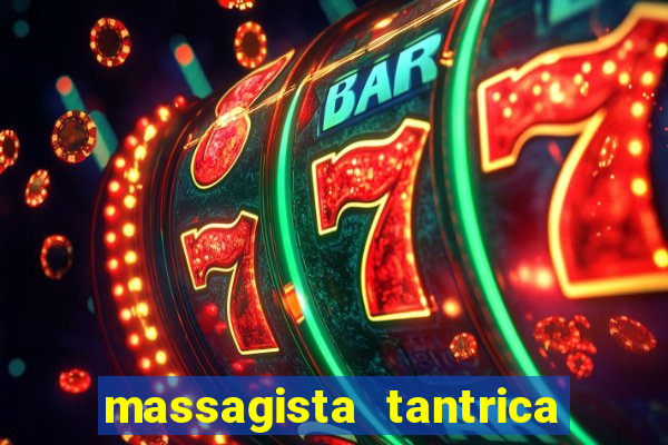 massagista tantrica porto alegre