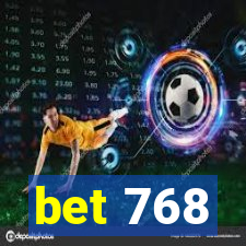 bet 768