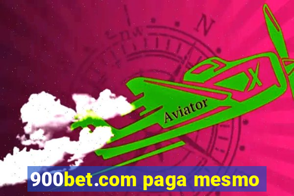 900bet.com paga mesmo