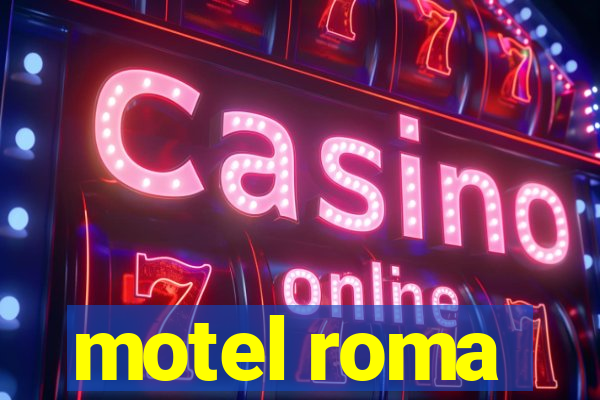 motel roma