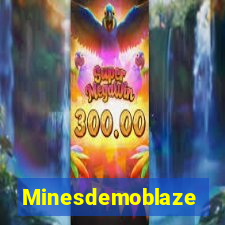 Minesdemoblaze