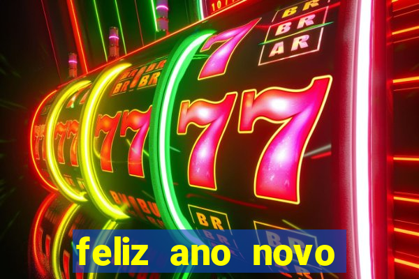 feliz ano novo amor frases curtas