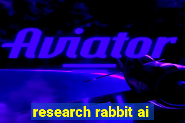 research rabbit ai