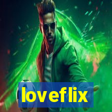 loveflix