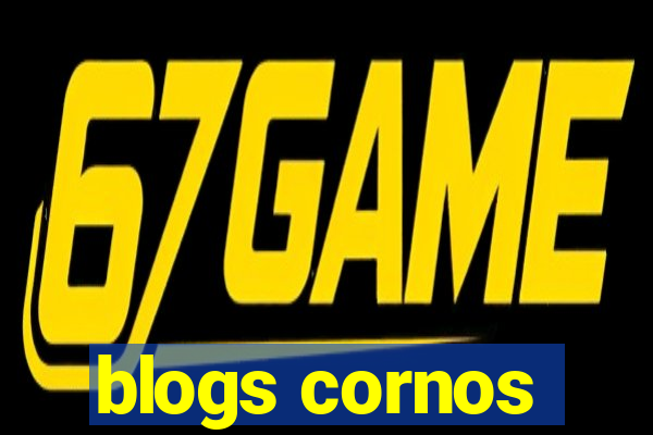 blogs cornos