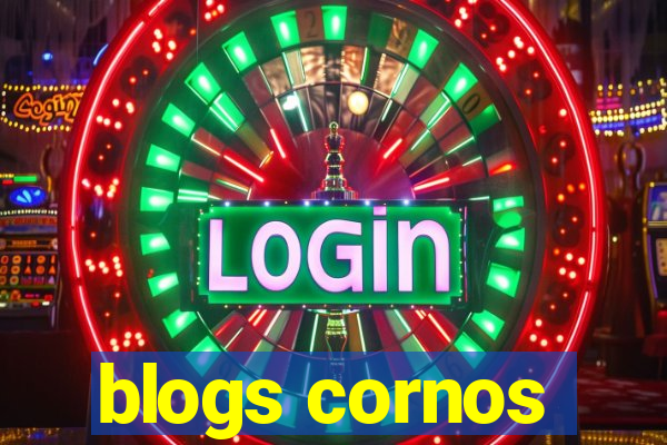 blogs cornos